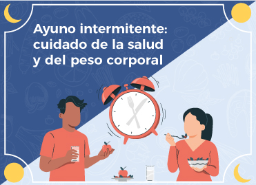 Ayuno Intermitente: cuidado de la salud y del peso corporal