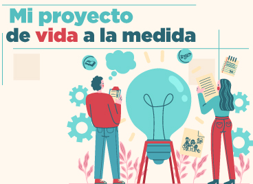 Mi Proyecto de vida a la medida